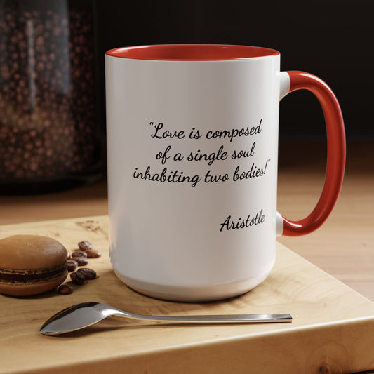 Romantic Coffee Mug — with Aristotle Quote