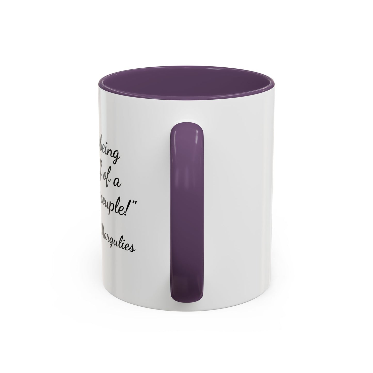 Romantic Coffee Mug — "I love being one half of a romantic couple"