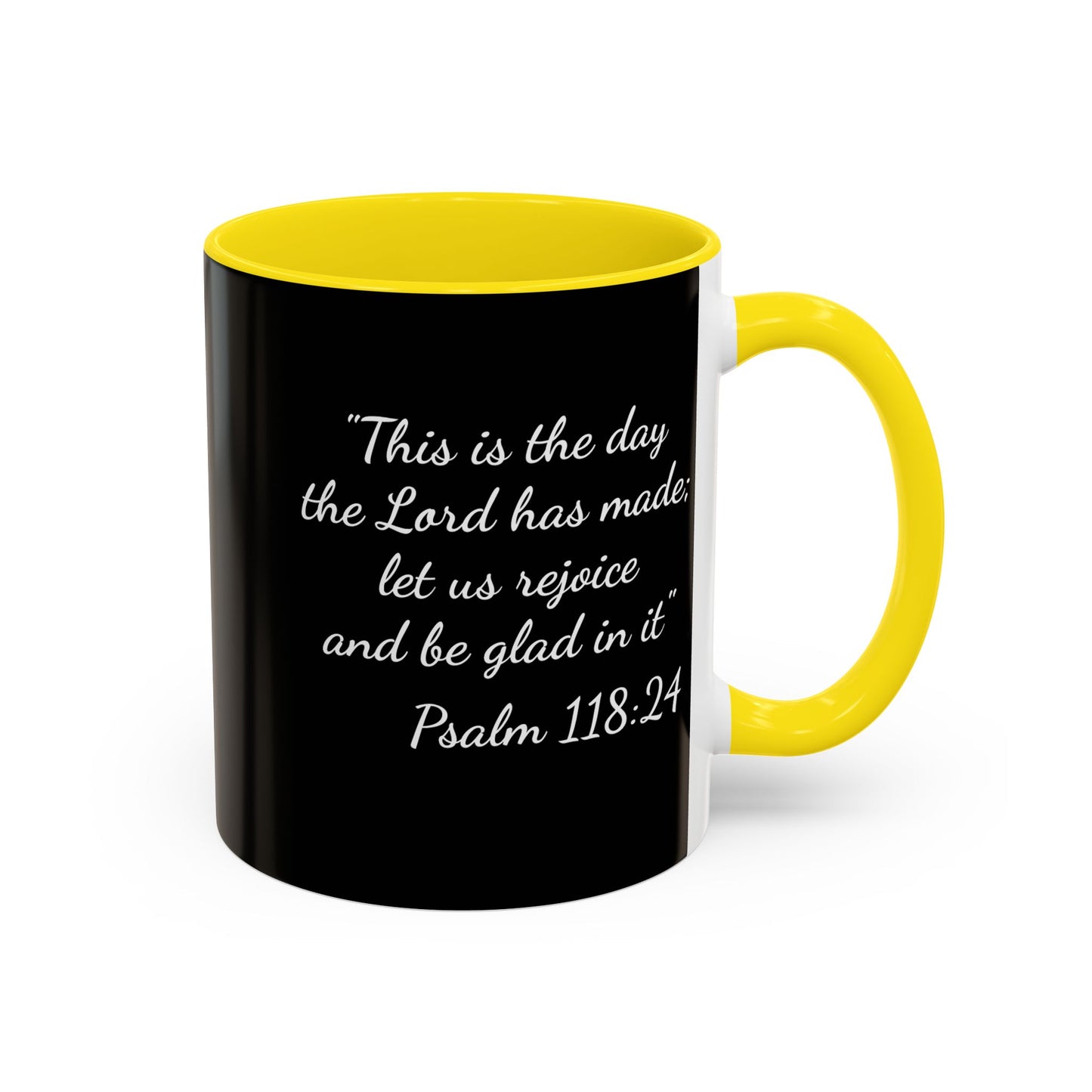 Psalm 118:24 Accent Coffee Mug — Inspirational Christian Scripture Mug (11/15oz)