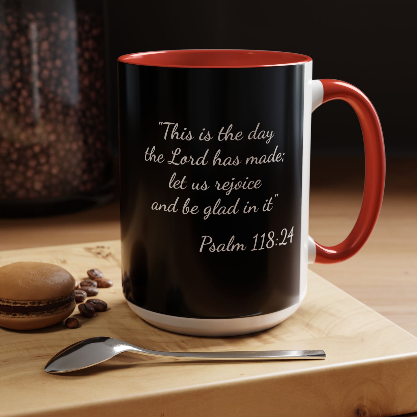 Psalm 118:24 Accent Coffee Mug — Inspirational Christian Scripture Mug (11/15oz)