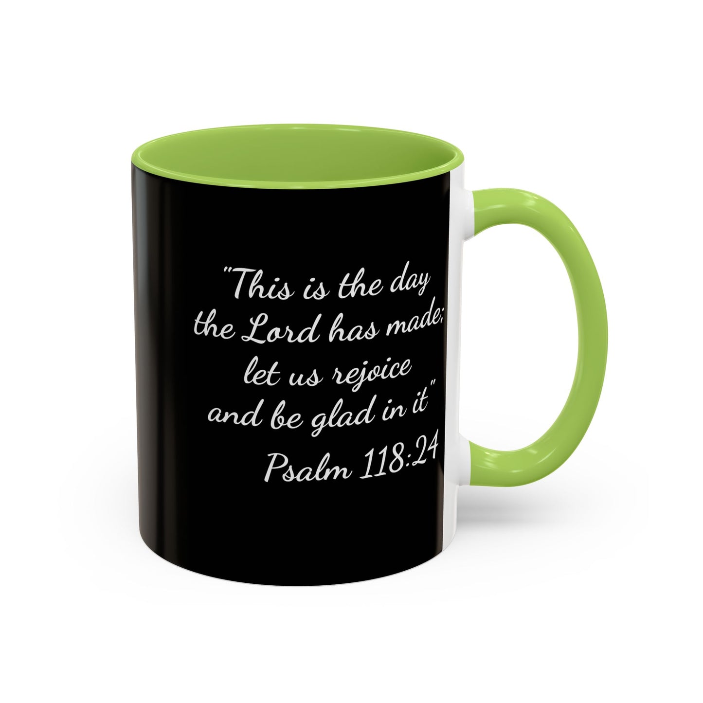 Psalm 118:24 Accent Coffee Mug — Inspirational Christian Scripture Mug (11/15oz)