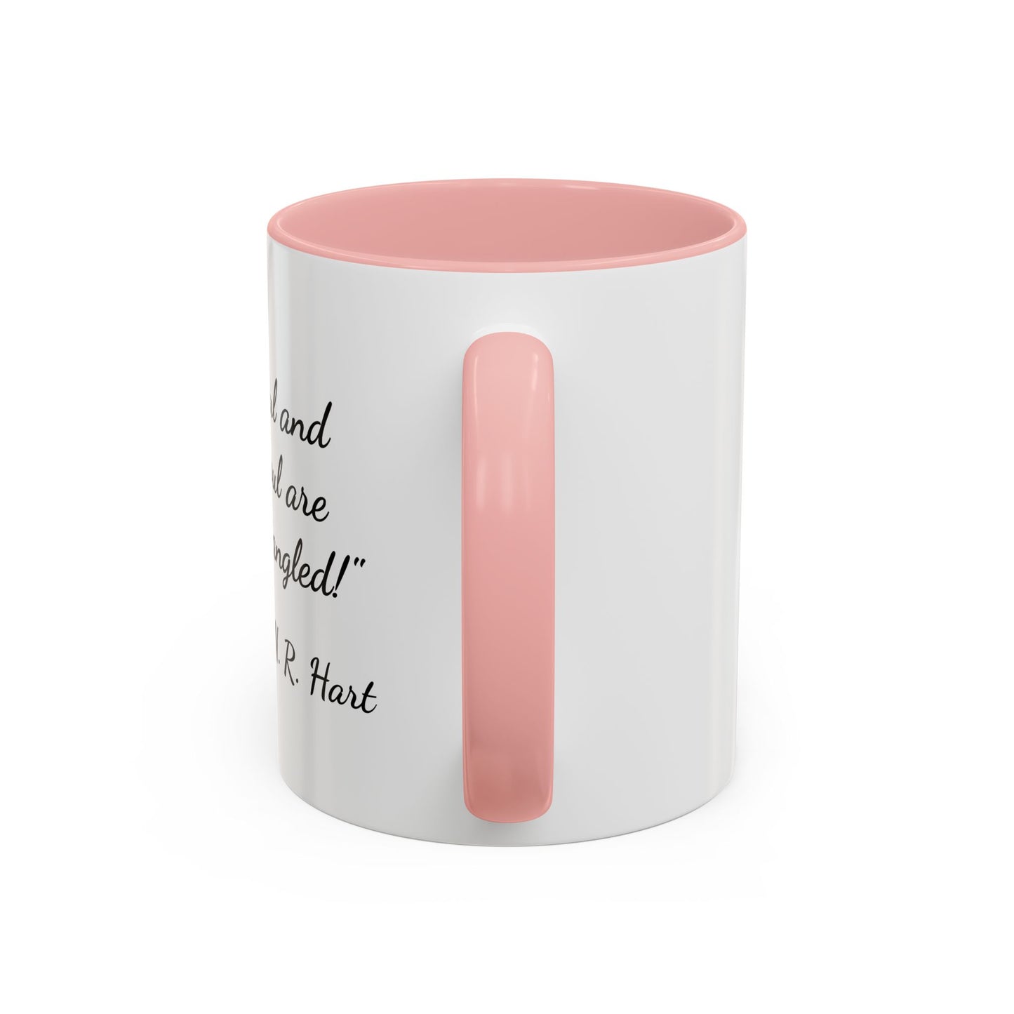 Romantic Coffee Mug — "My soul and your soul are forever tangled"