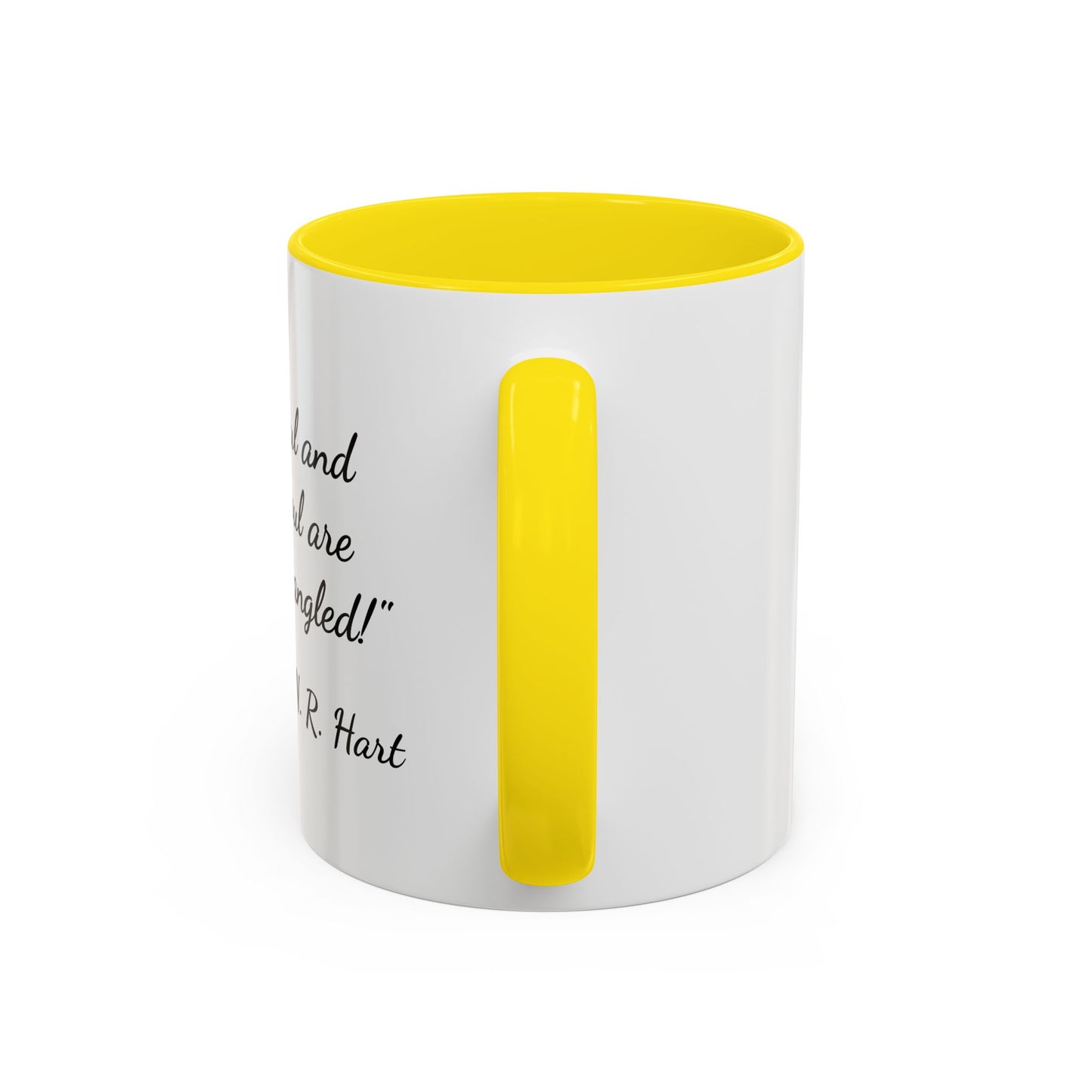 Romantic Coffee Mug — "My soul and your soul are forever tangled"