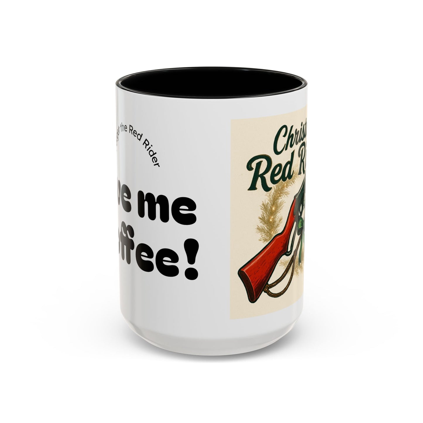 Christmas Red Rider Coffee Mug - Hilarious Gift for Gun Enthusiasts, Coffee Lovers, Holiday Mugs, Funny Gag Gifts, Festive Drinkware