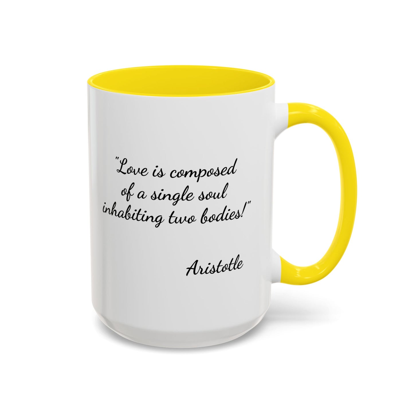 Romantic Coffee Mug — with Aristotle Quote