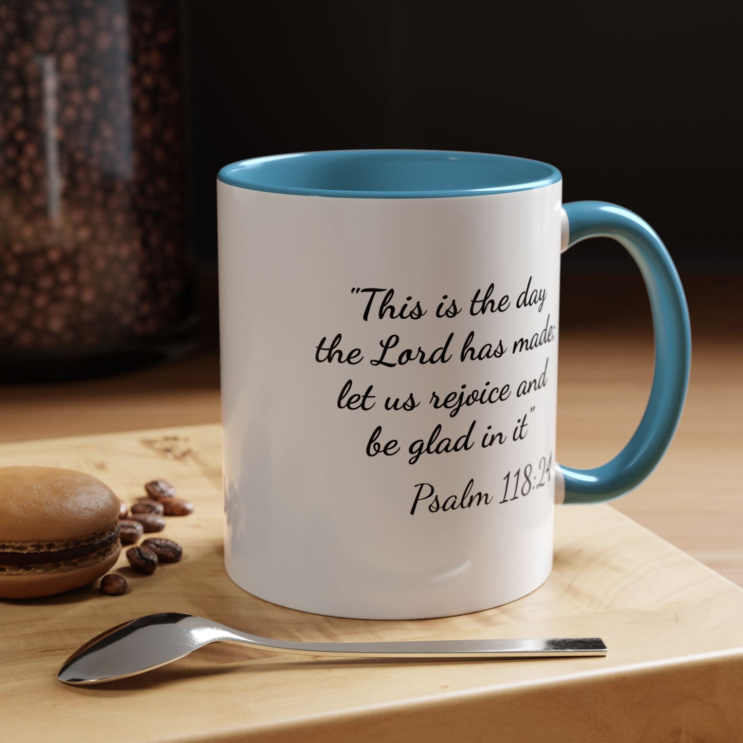 Psalm 118:24 Accent Coffee Mug — "This is the day the Lord has made" Inspirational Scripture Mug