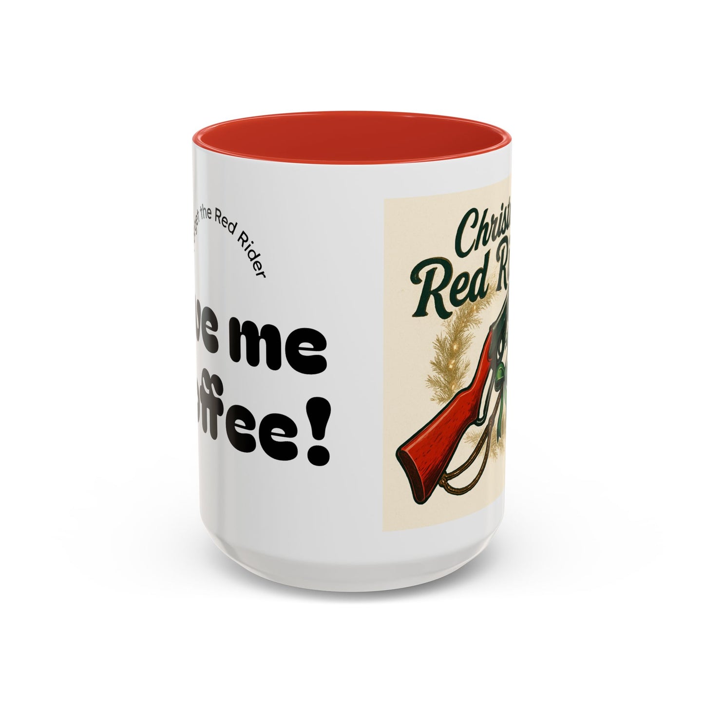 Christmas Red Rider Coffee Mug - Hilarious Gift for Gun Enthusiasts, Coffee Lovers, Holiday Mugs, Funny Gag Gifts, Festive Drinkware