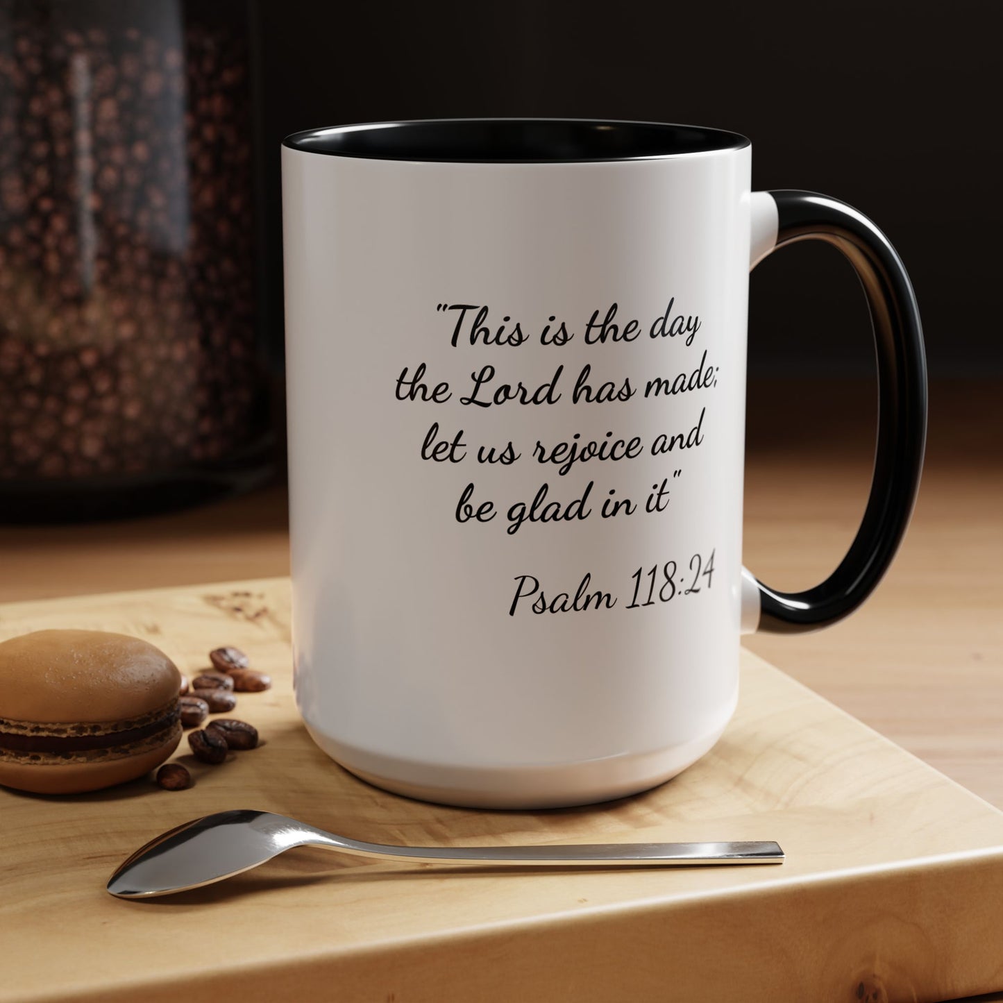 Psalm 118:24 Accent Coffee Mug — "This is the day the Lord has made" Inspirational Scripture Mug