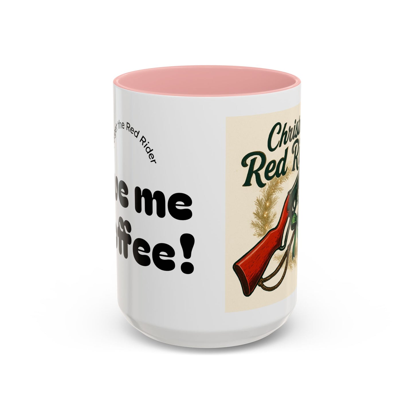 Christmas Red Rider Coffee Mug - Hilarious Gift for Gun Enthusiasts, Coffee Lovers, Holiday Mugs, Funny Gag Gifts, Festive Drinkware