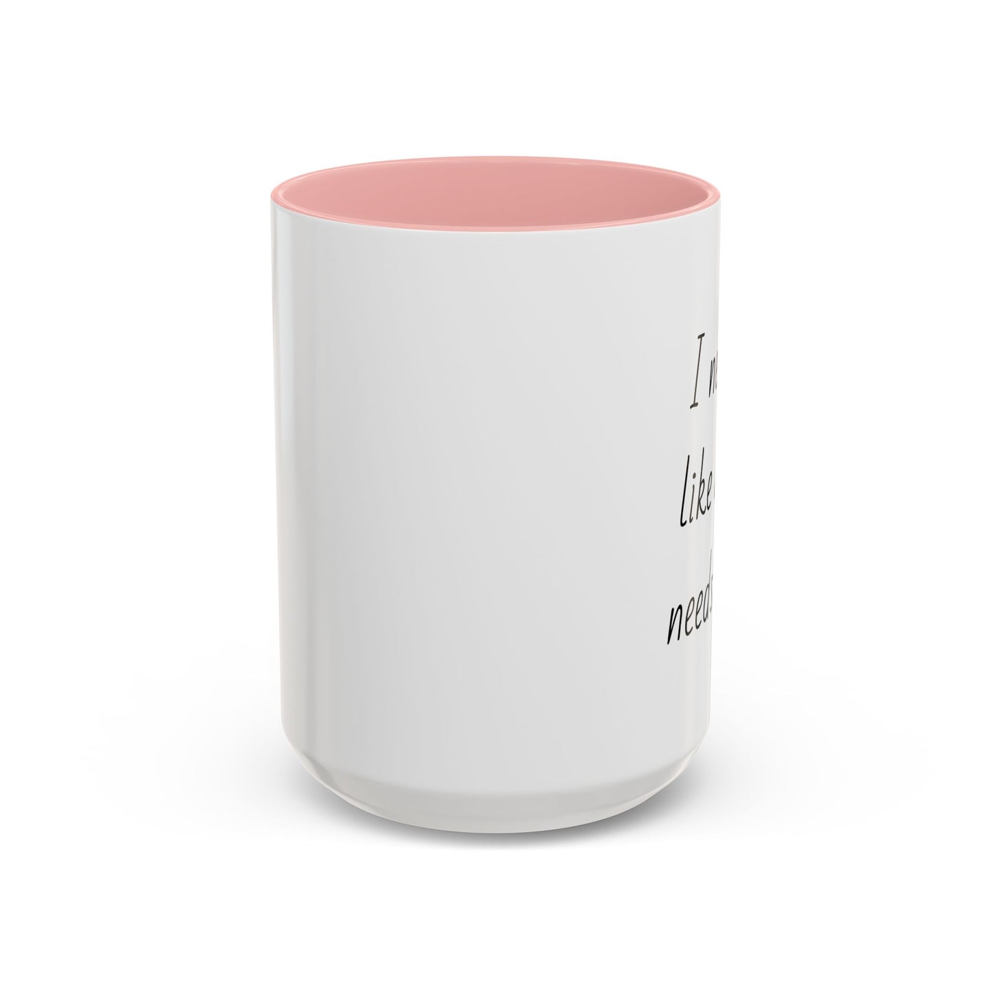 Romantic Coffee Mug - I Need You Like A Heart Needs A Beat