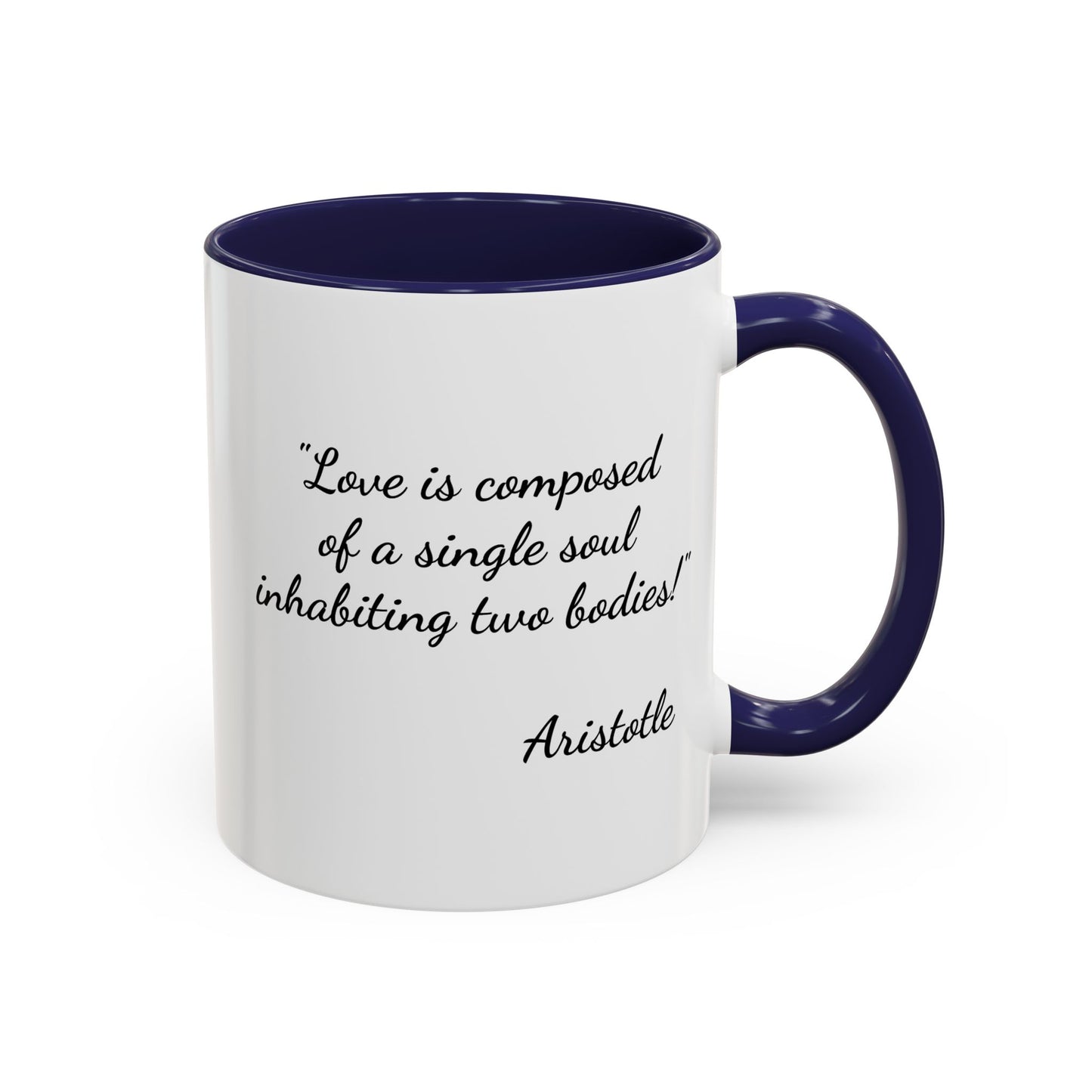 Romantic Coffee Mug — with Aristotle Quote