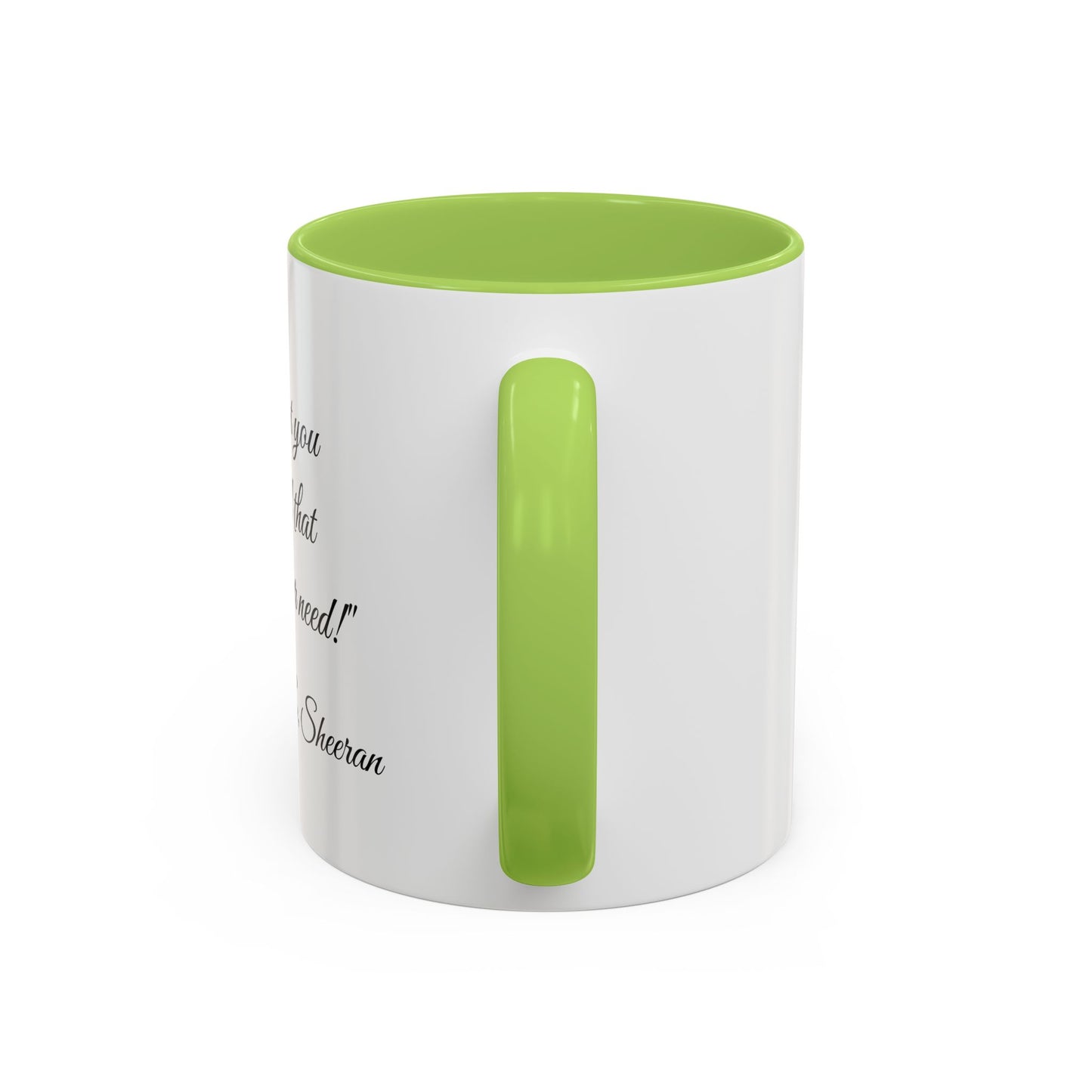 Romantic Coffee Mug "All That You Are is All I'll Ever Need