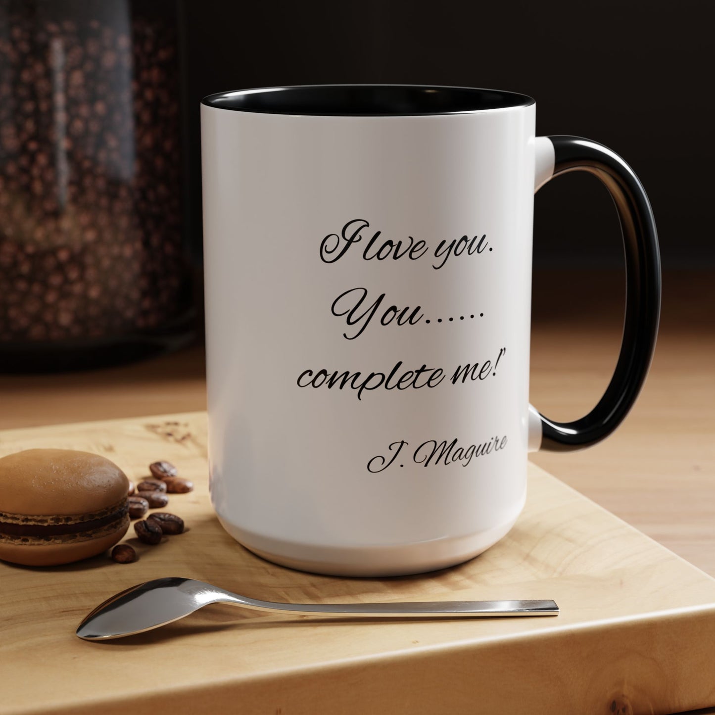 Romantic Coffee Mug with Jerry Maguire Quote