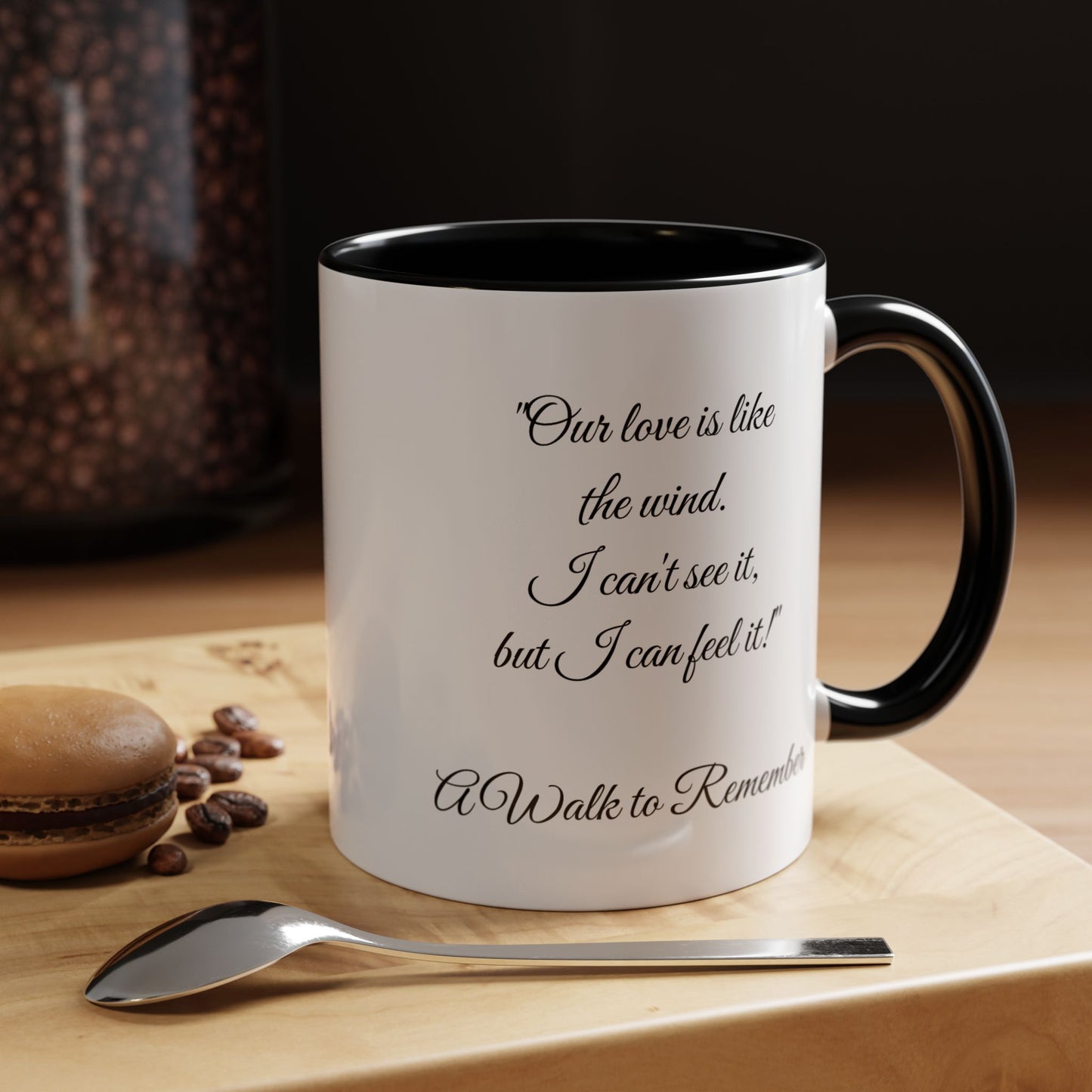 Romantic Coffee Mug — "Our love is like the wind......."