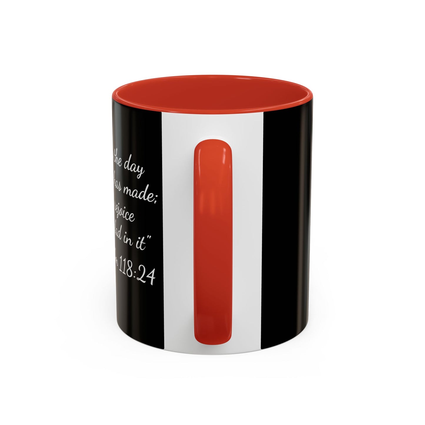 Psalm 118:24 Accent Coffee Mug — Inspirational Christian Scripture Mug (11/15oz)
